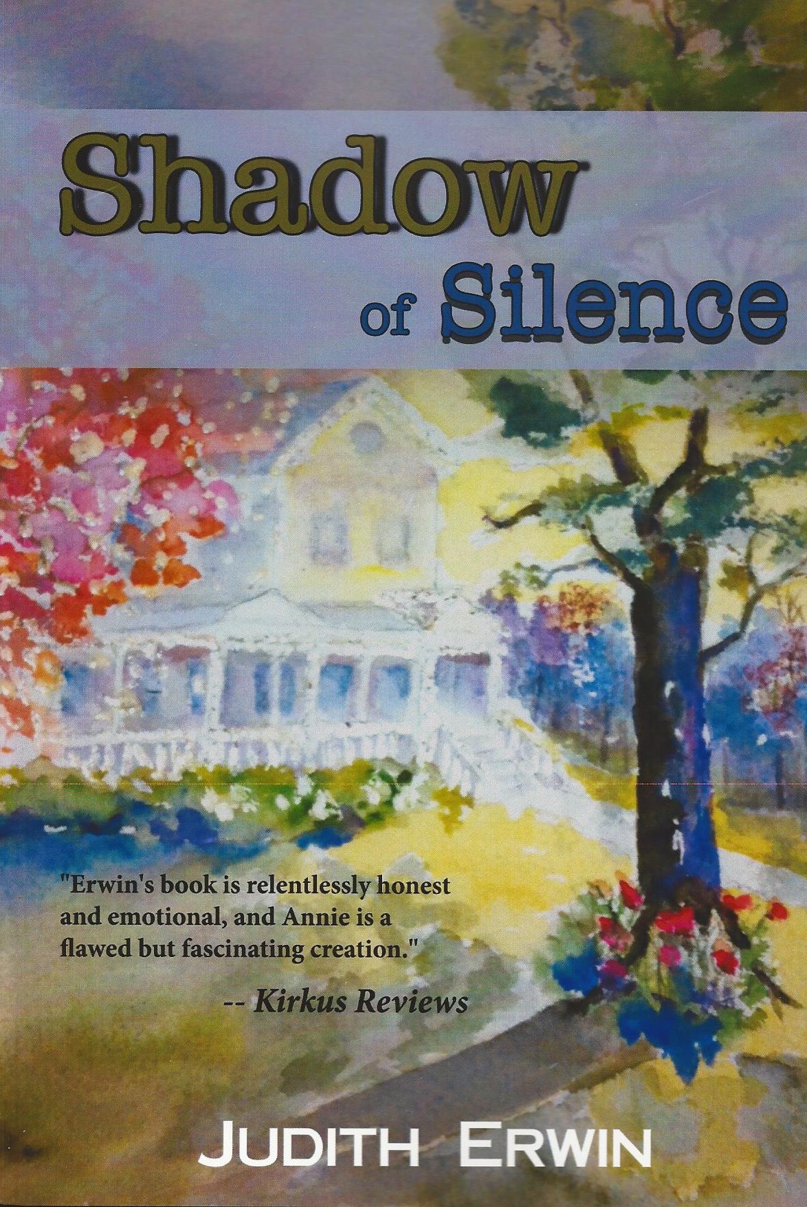 Cover art for author Judith Erwin's novel, "Shadow of Silence"