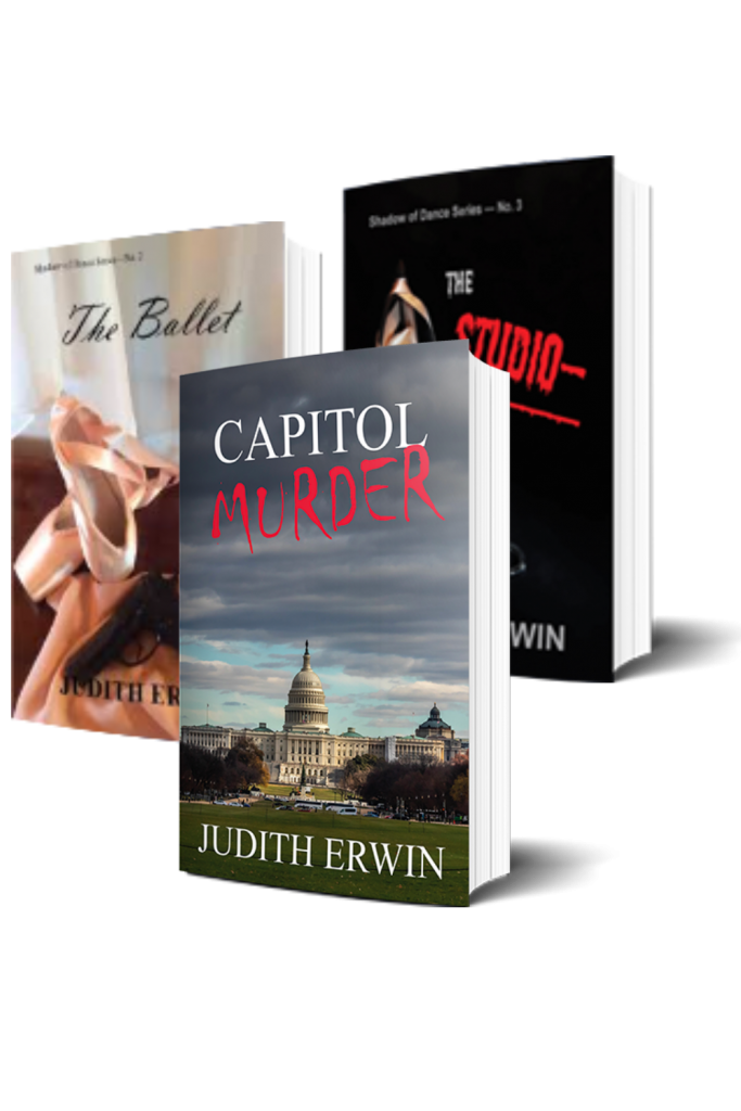 Author Judith Erwin's books, The Ballet, Capitol Murder, and The Studio