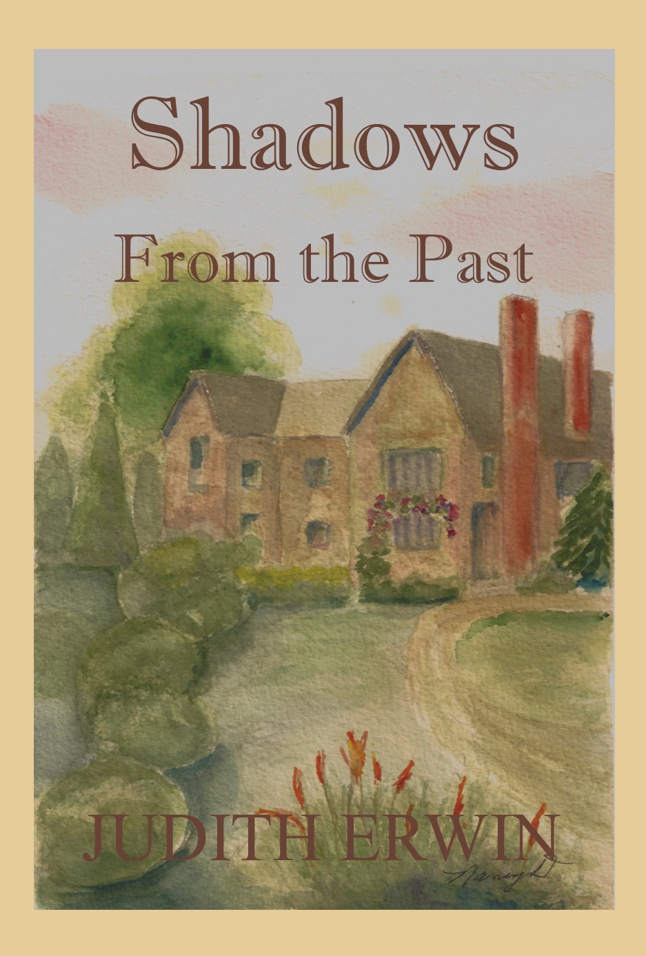 Cover art for author Judith Erwin's novel, "Shadows from the Past"