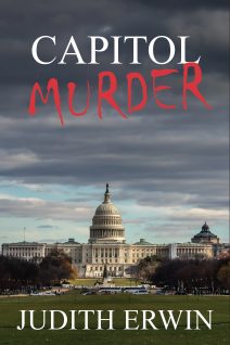 Cover art for author Judith Erwin's novel, "Capitol Murder"
